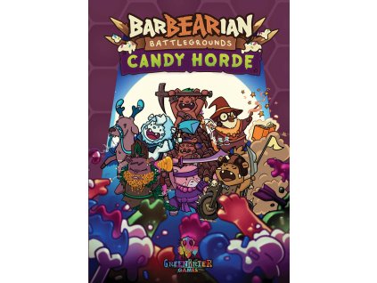 Barbearian Battlegrounds The Candy Horde