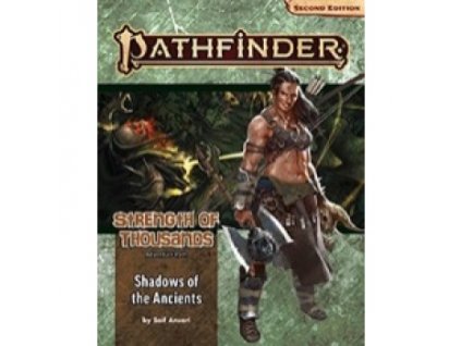 Pathfinder Adventure Path #174: Shadows of the Ancients (Strength of Thousands 6 of 6) - EN