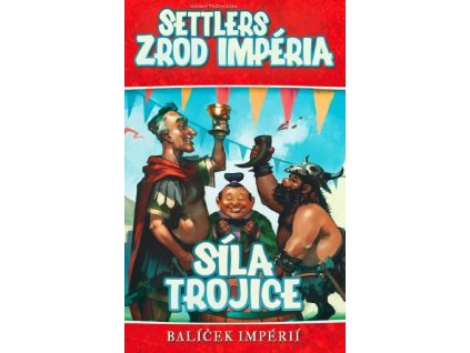 REXhry - Settlers: Zrod impéria - Síla trojice