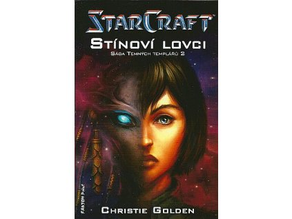 StarCraft: Stínoví lovci