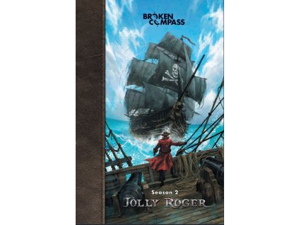 Broken Compass - Season 2 Jolly Roger