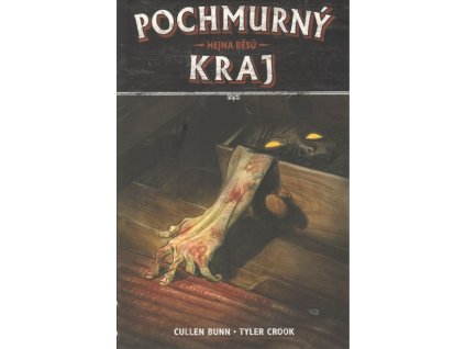 Pochmurný kraj 1: Hejna běsů