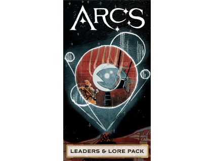 Arcs: Leaders and Lore Pack