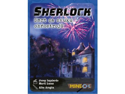 Sherlock 2: Smrt za zvuků ohňostrojů