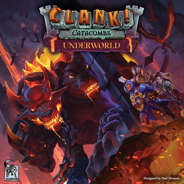 Dire Wolf Clank!: Catacombs – Underworld