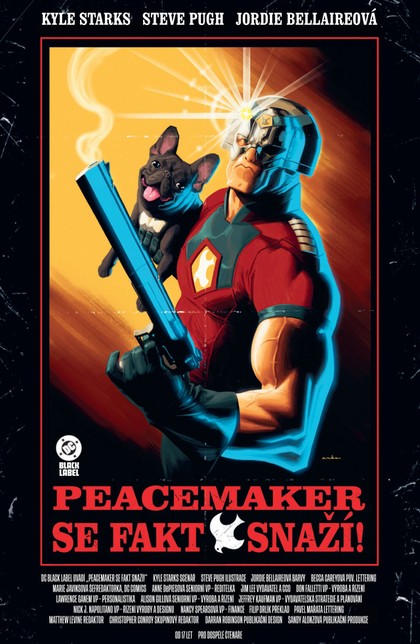 Crew Peacemaker se fakt snaží! (Black Label)