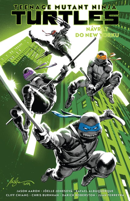 Crew Teenage Mutant Ninja Turtles 1: Návrat do New Yorku