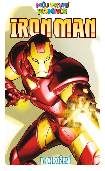 Seqoy (CREW) Můj první komiks: Iron Man - V ohrožení