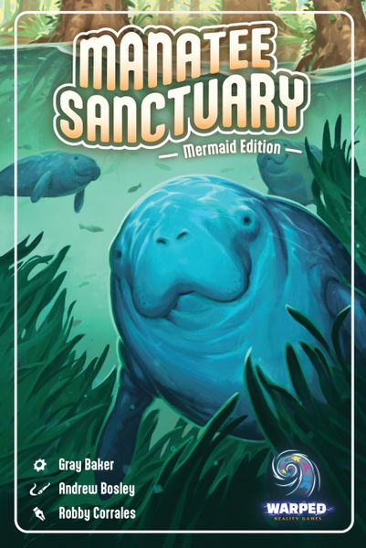 Warped Reality Games Manatee Sanctuary - Mermaid edition