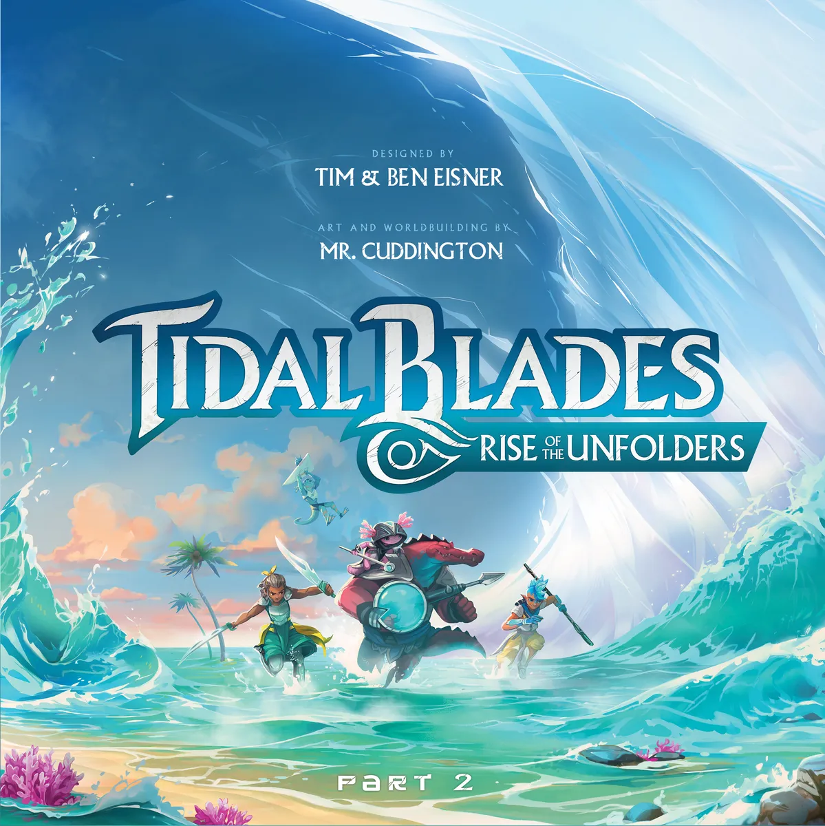 Druid City Games Tidal Blades 2: Rise of the Unfolders