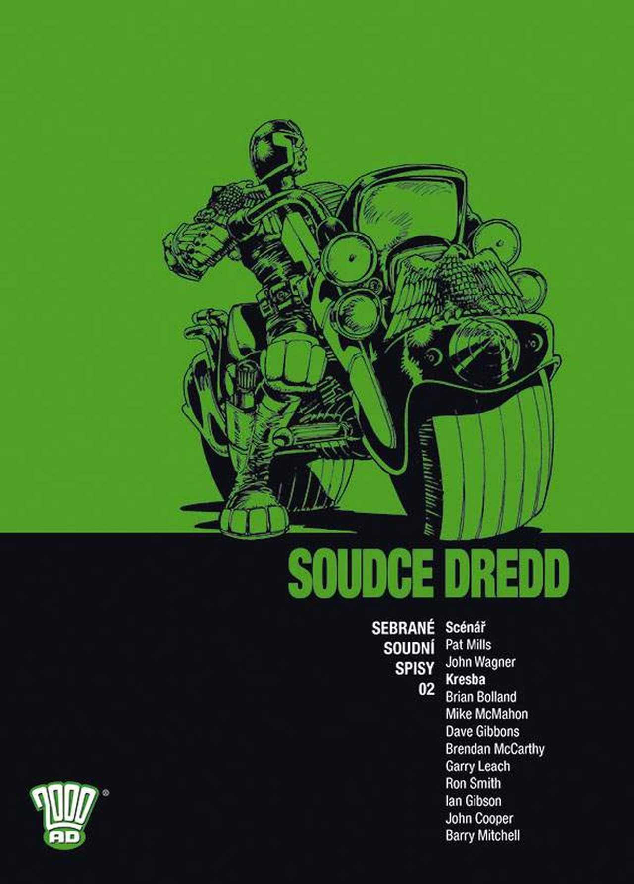 Crew Soudce Dredd: Sebrané soudní spisy 02