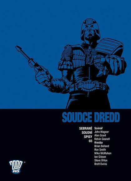 Crew Soudce Dredd: Sebrané soudní spisy 03