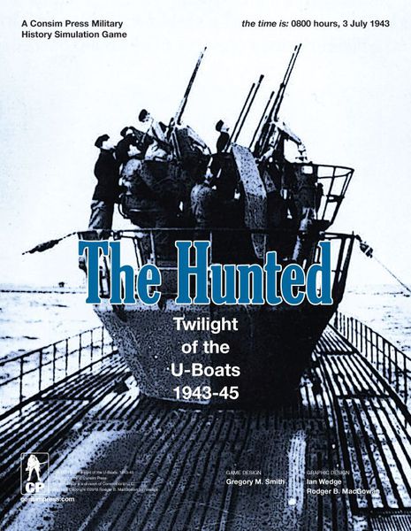 GMT Games The Hunted: Twilight of the U-Boats, 1943-45