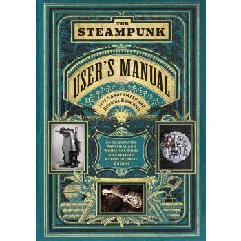 Levně Abrams The Steampunk User's Manual