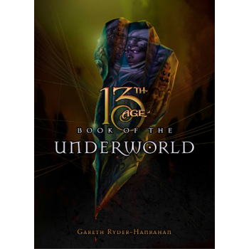 Pelgrane Press 13th Age - Book of the Underworld