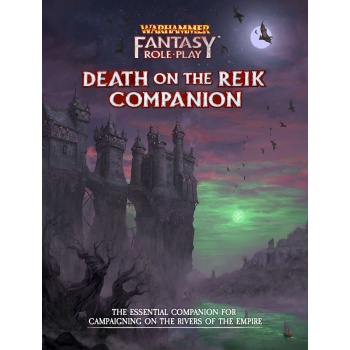 Cubicle 7 WFRP Death on the Reik Companion