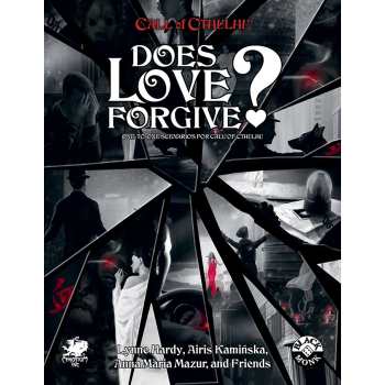 Chaosium Call of Cthulhu RPG - Does Love Forgive?