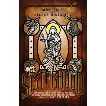 Levně Chaosium Sisterhood: Dark Tales and Secret Histories