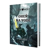 Levně Mytago Lone Wolf: Oheň na vodě (vázaná)