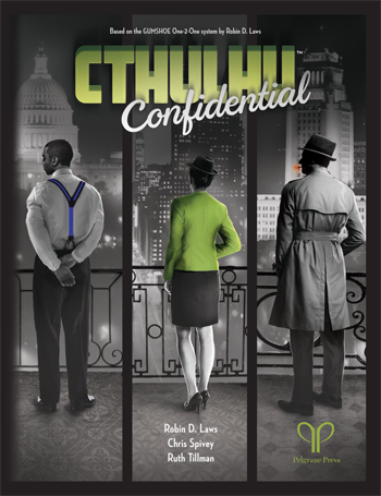 Pelgrane Press Cthulhu Confidential RPG