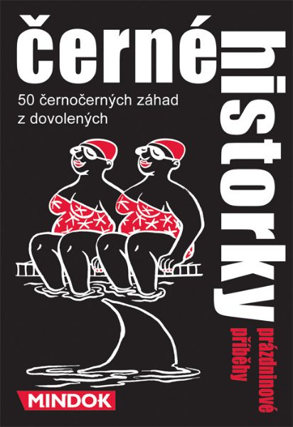 Levně Mindok Černé historky: Prázdninové příběhy