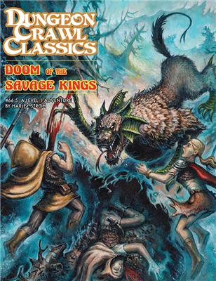 Levně Goodman Games Dungeon Crawl Classics - Doom of the Savage Kings
