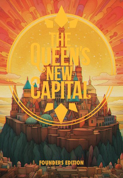 The Queen's New Capital Kickstarter exclusive Founder edition