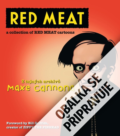 Seqoy (CREW) Red Meat: Z tajných archívů Maxe Cannona