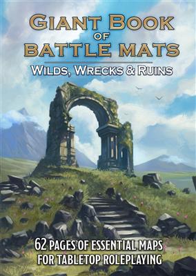 Loke Battle Mats The Giant Book Of Battle Mats Wilds, Wrecks & Ruins