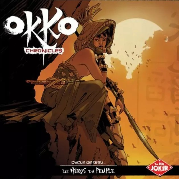 The Red Joker Okko Chronicles: Cycle of Water - The Heroes of the People - EN