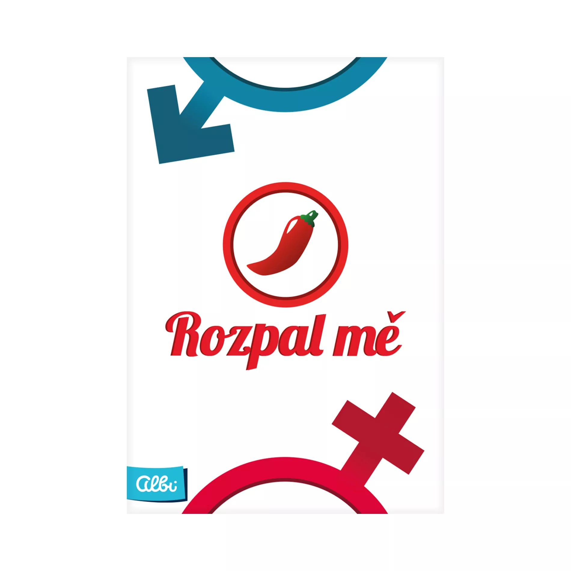 Albi Rozpal mě!