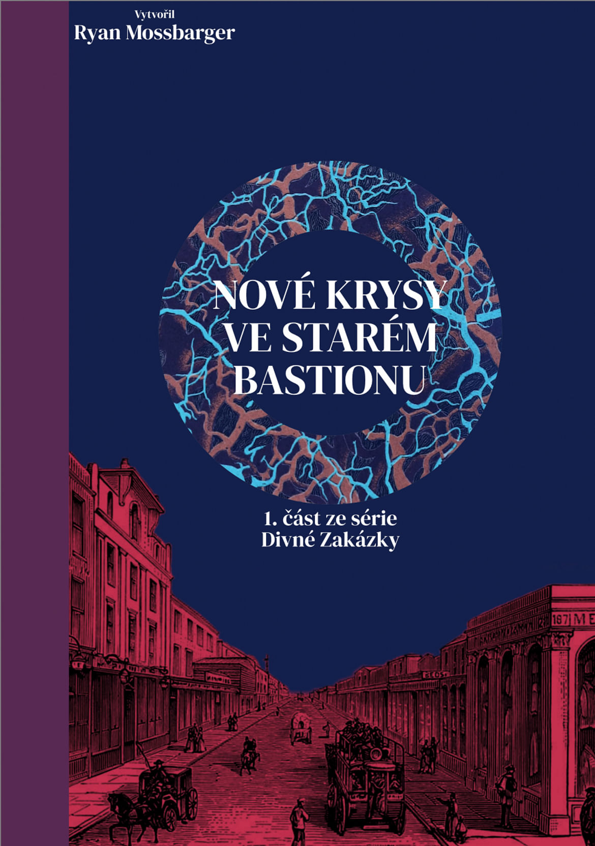Mytago Nové krysy ve starém Bastionu