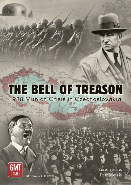 GMT Games The Bell of Treason 1938 Munich Crisis in Czechoslovakia
