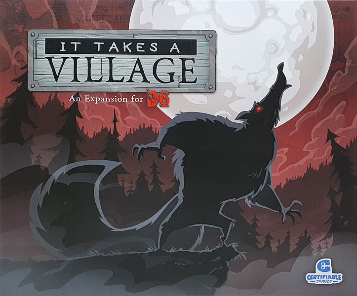 Certifiable Studios D6: It Takes A Village