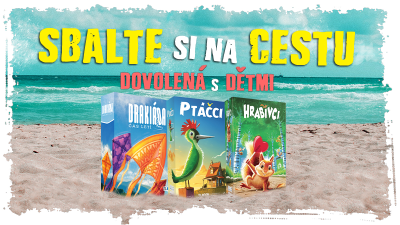 TLAMA games Dovolená s dětmi (Drakiáda, Ptáčci, Hrabivci)