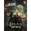 Chronicles of Crime: Eldritch Secrets