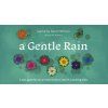 A Gentle Rain 2nd Edition