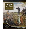 Compass Games - Prelude to Rebellion: Mobilization & Unrest in Lower Canada 1834-1837