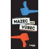 mazecalevubec cover