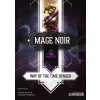 Mage Noir: Way of the Time Bender - EN