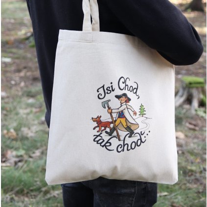 Plátěná taška „Jsi Chod, tak choď…“