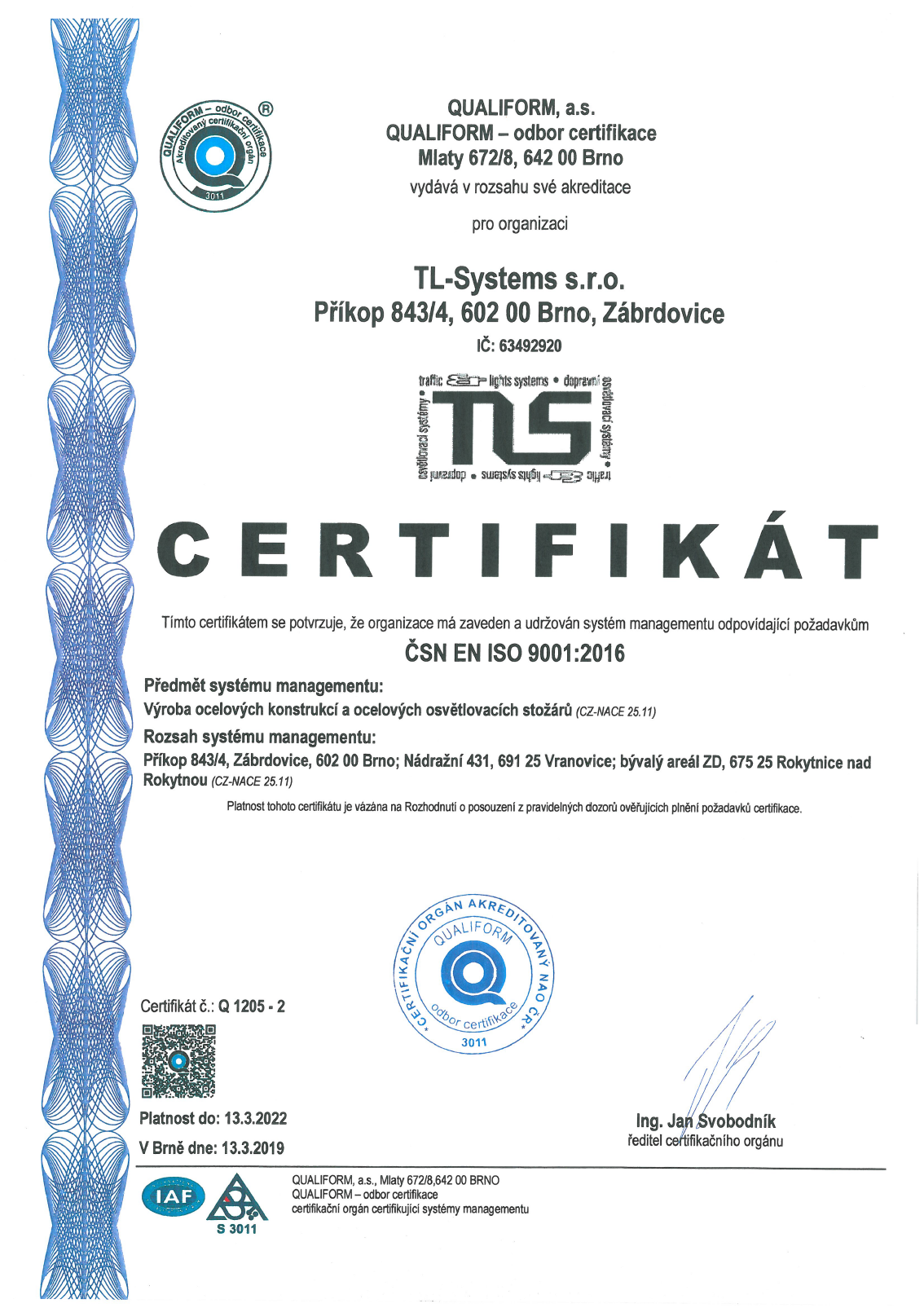 Certifikát ČSN EN ISO 9001:2016