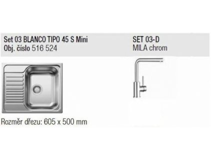 Blanco SET 03-D 23 Tipo 45 S Mini přírodní lesk +  Mila chrom