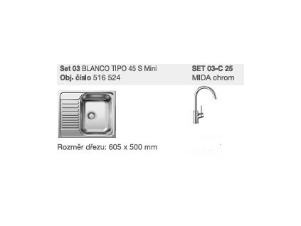 Blanco SET 03-C 25 Tipo 45 S Mini přírodní lesk + Mida chrom
