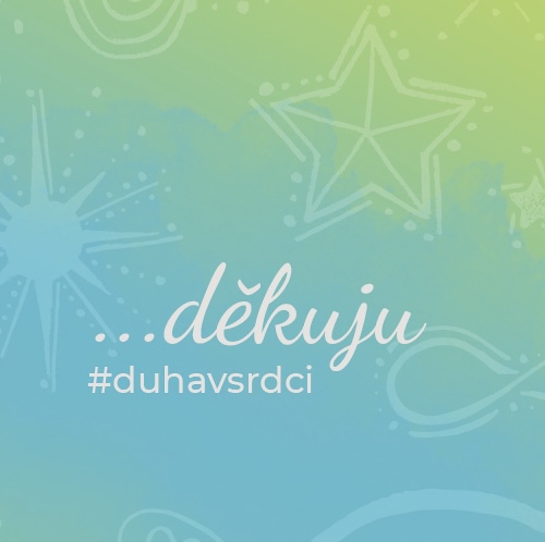 DUHA V SRDCI NAVŽDY