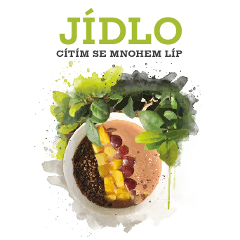 JÍDLO aneb cítím se líp