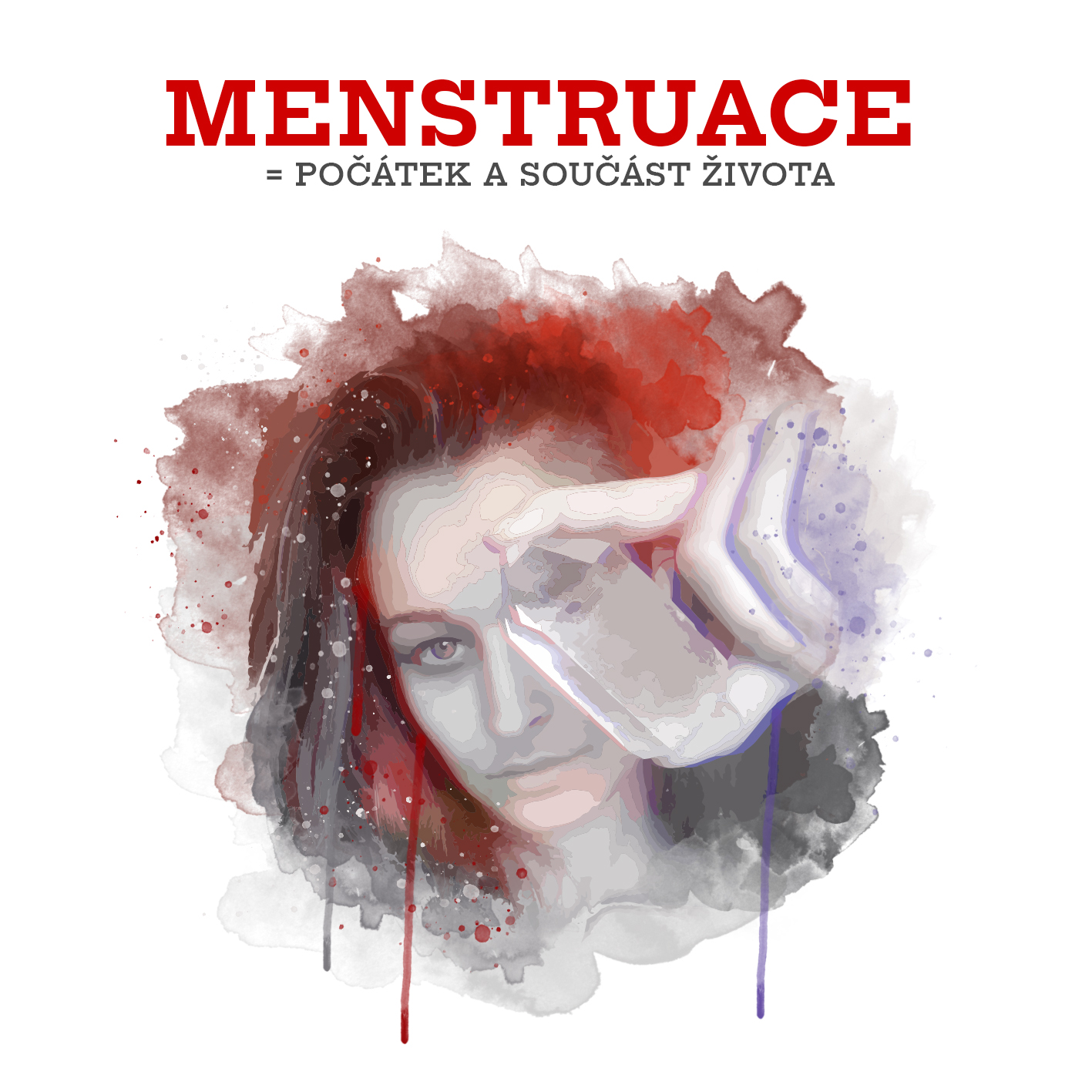 Menstruace