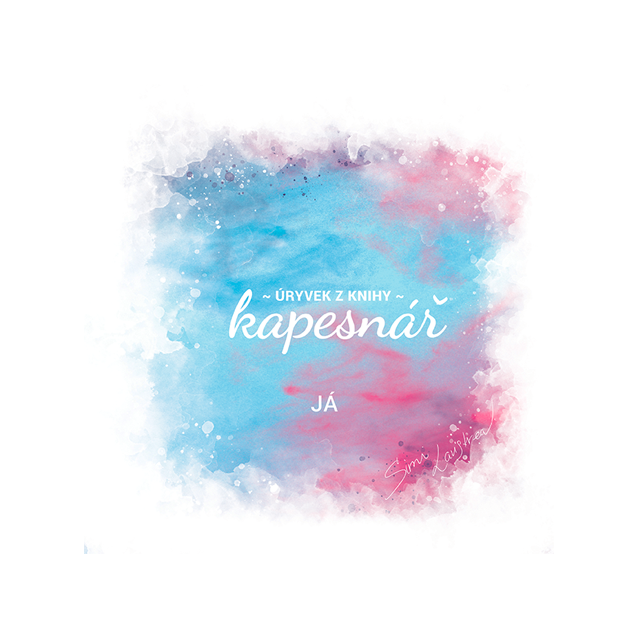 1. ÚRYVEK Z  k a p e s n á ř e