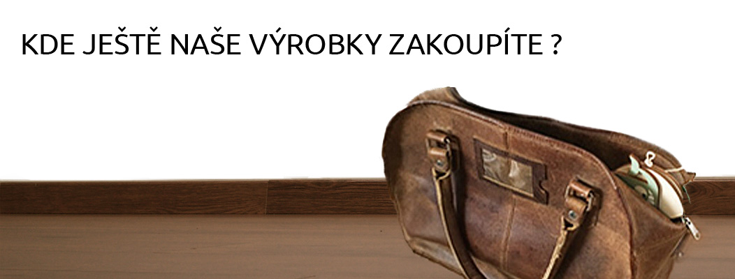KDE NAŠE VÝROBKY TAKÉ KOUPÍTE