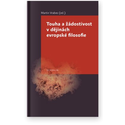 1014 touha a zadostivost v dejinach evropske filosofie